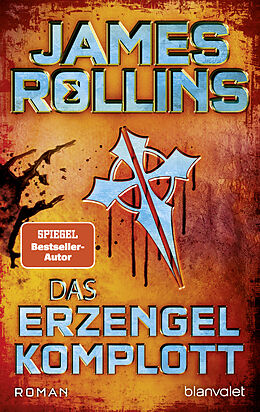 Kartonierter Einband Das Erzengel-Komplott von James Rollins