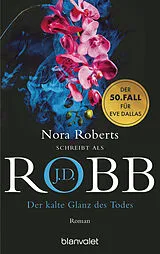Kartonierter Einband Der kalte Glanz des Todes von J.D. Robb