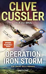 Kartonierter Einband Operation Iron Storm von Clive Cussler, Jack DuBrul