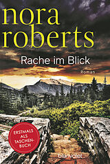 Kartonierter Einband Rache im Blick von Nora Roberts