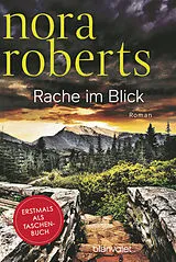 Kartonierter Einband Rache im Blick von Nora Roberts