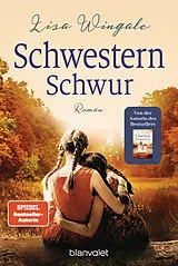Kartonierter Einband Schwesternschwur von Lisa Wingate