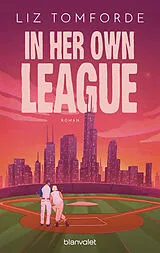 Kartonierter Einband In Her Own League von Liz Tomforde