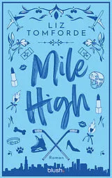 Fester Einband Mile High von Liz Tomforde