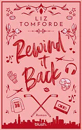 Fester Einband Rewind It Back von Liz Tomforde