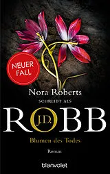 Kartonierter Einband Blumen des Todes von J.D. Robb
