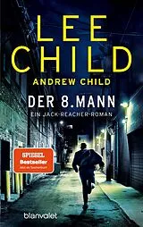 Kartonierter Einband Der 8. Mann von Lee Child, Andrew Child