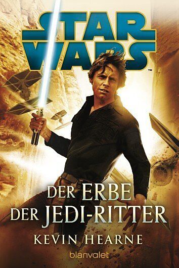 Star Wars Der Erbe Der Jedi Ritter Kevin Hearne Buch Kaufen Ex Libris