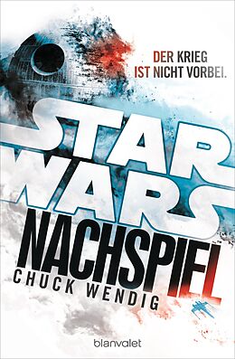 Kartonierter Einband Star Wars - Nachspiel von Chuck Wendig