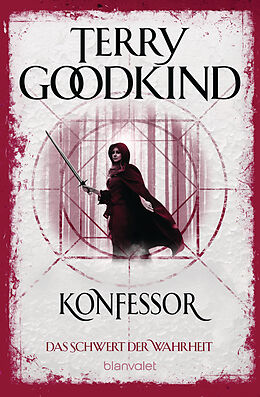 Kartonierter Einband Konfessor - Das Schwert der Wahrheit von Terry Goodkind