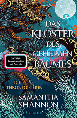Kartonierter Einband Das Kloster des geheimen Baumes - Die Thronfolgerin von Samantha Shannon