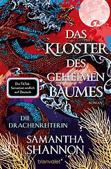 Kartonierter Einband Das Kloster des geheimen Baumes - Die Drachenreiterin von Samantha Shannon