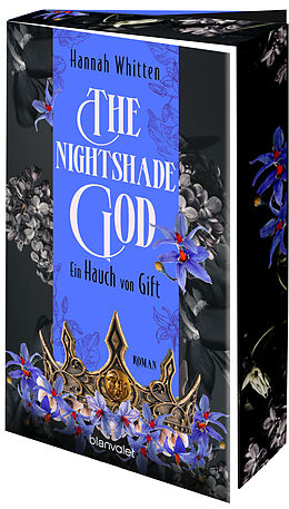 Kartonierter Einband The Nightshade God - Ein Hauch von Gift von Hannah Whitten