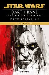 Kartonierter Einband Star Wars - Darth Bane von Drew Karpyshyn