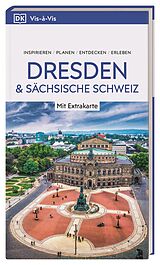 Kartonierter Einband Vis-à-Vis Reiseführer Dresden und Sächsische Schweiz von Gerhard Bruschke