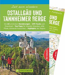 Kartonierter Einband Zeit zum Wandern Ostallgäu und Tannheimer Berge von Bernhard Irlinger