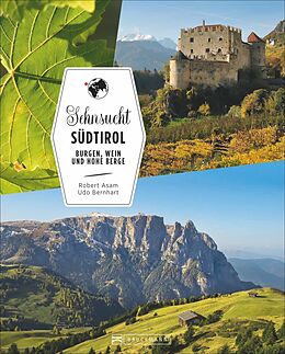 Fester Einband Sehnsucht Südtirol von Robert Asam