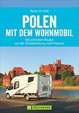Kartonierter Einband Polen mit dem Wohnmobil von Rainer D. Kröll