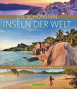Fester Einband Die schönsten Inseln der Welt von Kay Maeritz, Hans-Joachim Spitzenberger, Erik Van de Perre