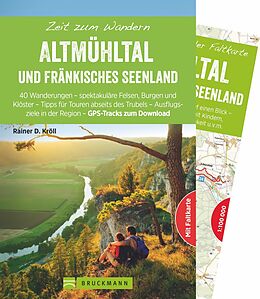 Kartonierter Einband Zeit zum Wandern Altmühltal und Fränkisches Seenland von Rainer D. Kröll