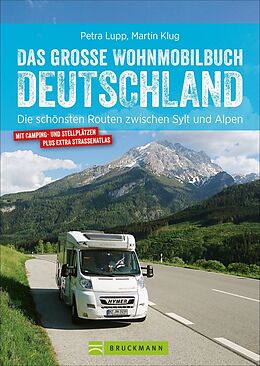 Kartonierter Einband Das große Wohnmobilbuch Deutschland von Petra Lupp, Martin Klug