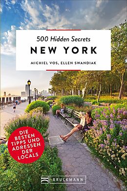 Kartonierter Einband 500 Hidden Secrets New York von Michiel Vos, Ellen Swandiak