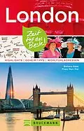 E-Book (epub) Bruckmann Reiseführer London: Zeit für das Beste von Barbara Geier, Franz Marc Frei