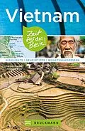 E-Book (epub) Bruckmann Reiseführer Vietnam: Zeit für das Beste von Martina Miethig, Christoph Mohr
