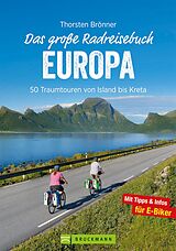 E-Book (epub) Das große Radreisebuch Europa von Thorsten Brönner