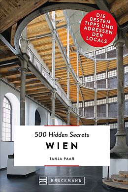 Kartonierter Einband 500 Hidden Secrets Wien von Tanja Paar
