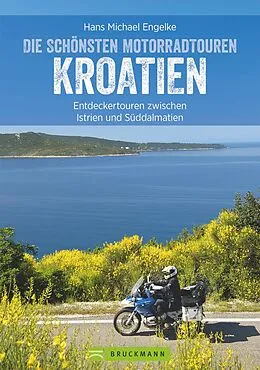 E-Book (epub) Motorradtouren Kroatien von Hans Michael Engelke