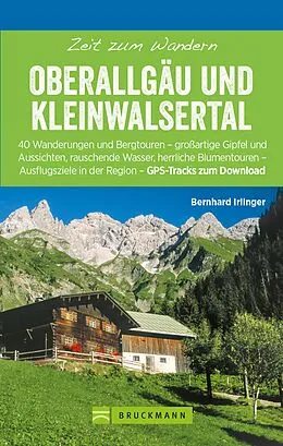 E-Book (epub) Bruckmann Wanderführer: Zeit zum Wandern Oberallgäu und Kleinwalsertal von Bernhard Irlinger
