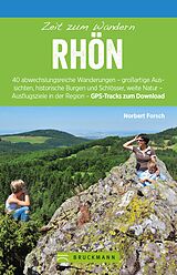E-Book (epub) Bruckmann Wanderführer: Zeit zum Wandern Rhön von Norbert Forsch