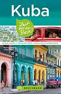 E-Book (epub) Bruckmann Reiseführer Kuba: Zeit für das Beste von Martina Miethig, Holger Leue
