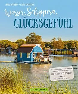 E-Book (epub) Wasser, Schippern, Glücksgefühl von Hans Zaglitsch