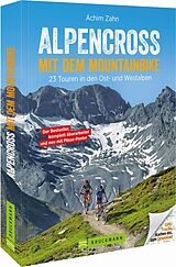 Kartonierter Einband Alpencross mit dem Mountainbike von Achim Zahn