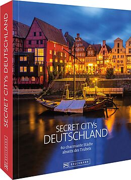 Fester Einband Secret Citys Deutschland von Silke Martin, Thomas Bickelhaupt, Doris Mundus