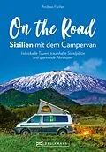 E-Book (epub) On the Road - Sizilien mit dem Campervan von Andreas Fischer