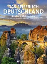 E-Book (epub) Reisebuch Deutschland. Die schönsten Ziele erfahren und entdecken von Britta Mentzel, Barbara Rusch