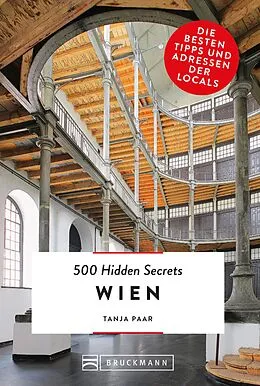 E-Book (epub) Bruckmann: 500 Hidden Secrets Wien von Tanja Paar