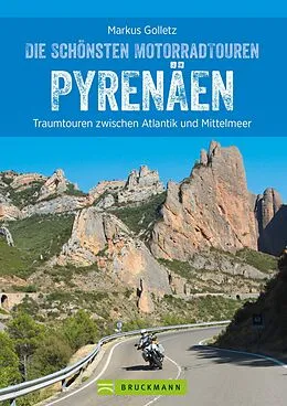 E-Book (epub) Die schönsten Motorradtouren Pyrenäen von Markus Golletz