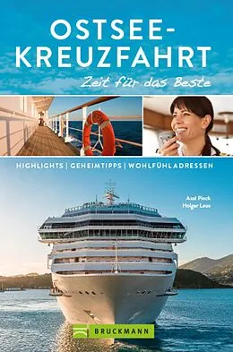 E-Book (epub) Bruckmann Reiseführer Ostsee-Kreuzfahrt: Zeit für das Beste von Axel Pinck