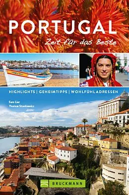 E-Book (epub) Bruckmann Reiseführer Portugal: Zeit für das Beste von Sara Lier, Thomas Stankiewicz
