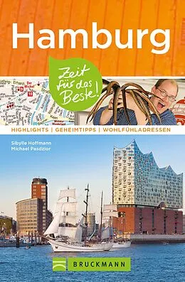 E-Book (epub) Bruckmann Reiseführer Hamburg: Zeit für das Beste von Sibylle Hoffmann, Michael Pasdzior