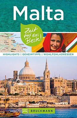 E-Book (epub) Bruckmann Reiseführer Malta: Zeit für das Beste von Anita Bestler, Stella Kirchner, Christoph Mohr