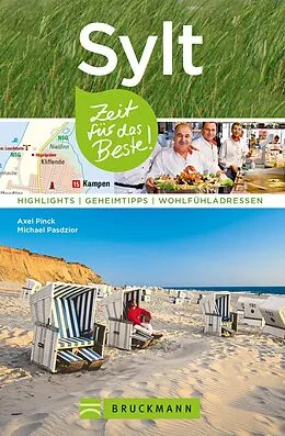 E-Book (epub) Bruckmann Reiseführer Sylt: Zeit für das Beste von Axel Pinck, Michael Pasdzior