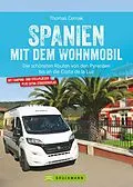 E-Book (epub) Spanien mit dem Wohnmobil von Thomas Cernak