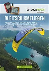 Kartonierter Einband Gleitschirmfliegen von Toni Schlager