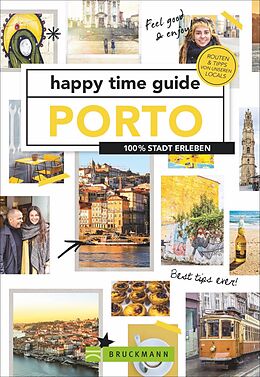 Broschiert happy time guide Porto von Pierre Oskam