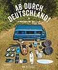 E-Book (epub) Reise-Bildband: Auf Abwegen. 15 Touren mit dem Bulli durch Deutschland. von Oliver Raatz